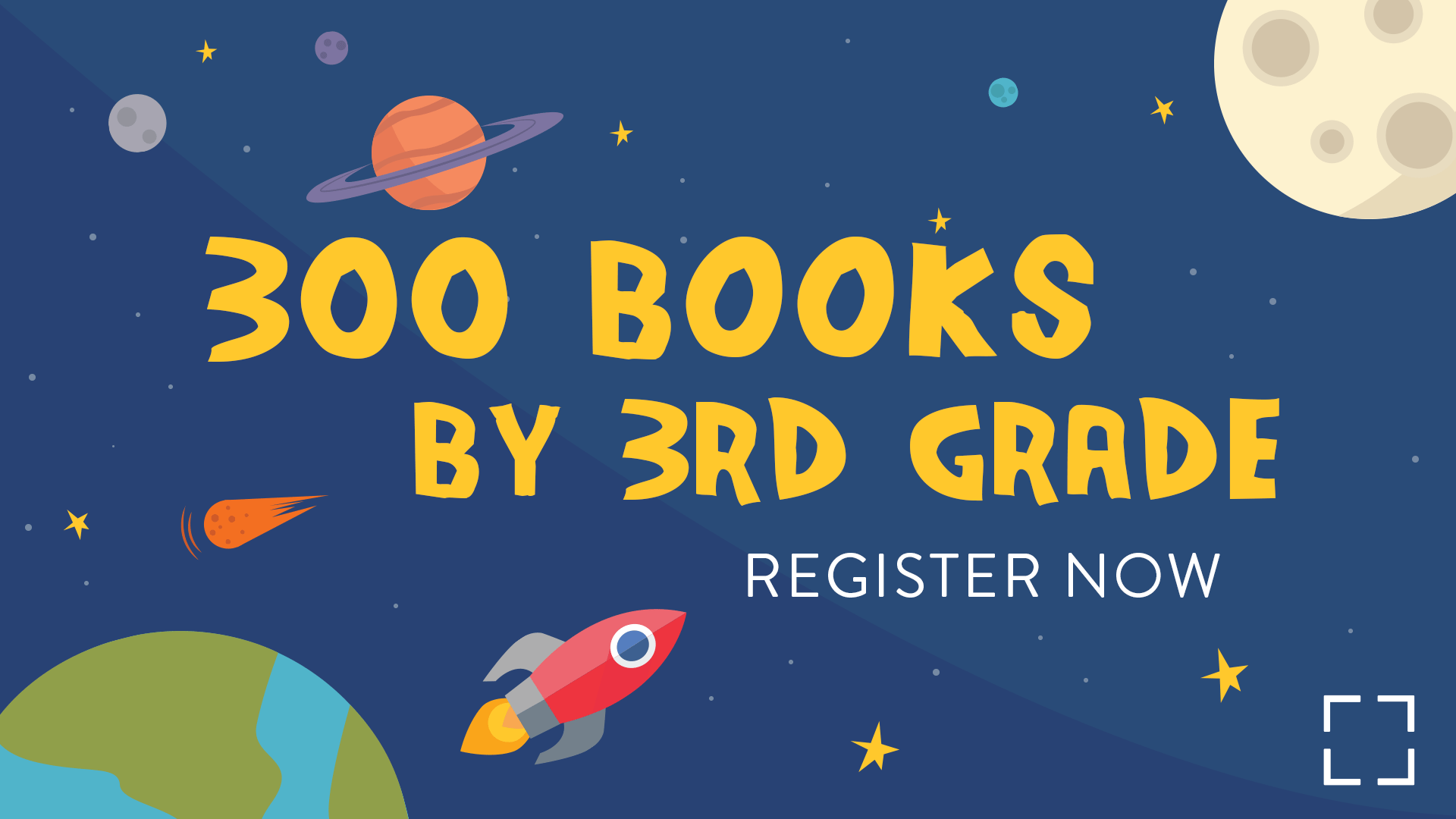 300 Books by 3rd Grade | Register Today