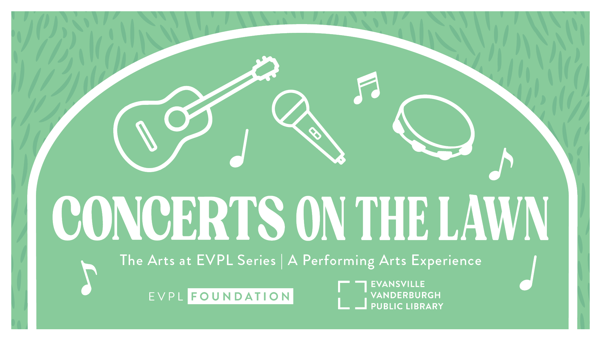 Concerts on the Lawn - Evansville Vanderburgh Public Library