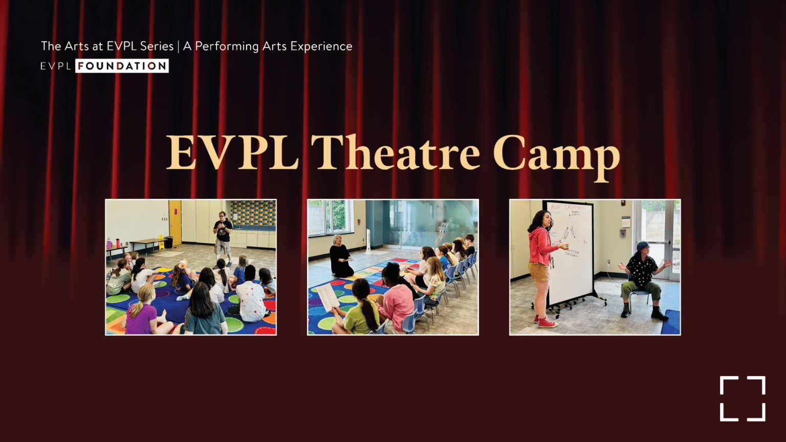 EVPL Theatre Camp - Evansville Vanderburgh Public Library
